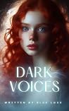 Dark Voices