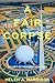 A Fair Corpse: An Art of Murder Mystery