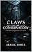 Claws in the Conservatory: A Murder Engineered in Plain Sight (The Whispering Paws Mysteries Book 3)
