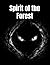 Spirit of the Forest