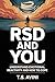 RSD and You: Understand Emotional Reactivity and How to Cope
