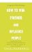 How to Win Friends & Influence People
