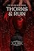 Thorns & Ruin (The Hollow G...