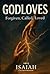 GODLOVES: Forgiven, Called , Loved.