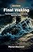 Final Waking: The Mind-Bending Conclusion to the Nocturne Trilogy