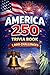 America 250 Trivia Challenge: 1,000 Questions and Answers on U.S. History Patriots Presidents Landmarks and the Road to Independence