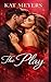 The Play: An Erotic Thriller (The Lure Trilogy Book 2)