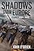 Shadows Over Europe by John O'Brien