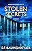 Stolen Secrets by S.F. Baumgartner