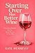Starting Over Has Better Wi...