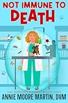 Not Immune to Death