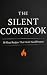 The Silent Cookbook:50 Meat...