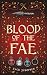 Blood of the Fae (Call the ...