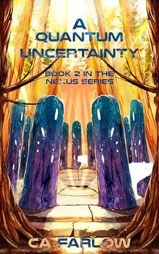 A Quantum Uncertainty (Nexus Book 2)