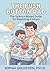 The Push Button Dad: The Science-Based Guide for Expecting Fathers to Support Your Wife Through Pregnancy and Postpartum, Strengthen Your Marriage, and ... Family (The Push Button Parenting Series)