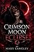 Crimson Moon Eclipse (Crimson Moon Oath Book 3)