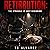 Retribution: The Struggle Is Just Beginning: Retribution Series, Book 1