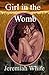 Girl in the Womb by Jeremiah  White