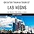 Greater Than a Tourist - Las Vegas: 50 Travel Tips from a Local (Greater Than a Tourist Nevada)