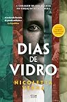 Dias de Vidro