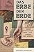 Das Erbe der Erde: Sieben Geschichten über das Wissen der Körper (German Edition)