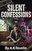 Silent Confessions