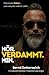 Hör. Verdammt. Hin.: Hörverlust, Scham und was jetzt wirklich zählt. (German Edition)