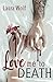 Love me to DEATH (German Edition)