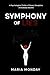 Symphony Of Lies: A Psychol...
