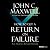 How to Get a Return on Failure: Fail Smarter—Return Stronger