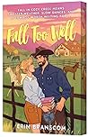 Fall Too Well by Erin Branscom