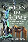 When In Rome: A New Look At Old Gods