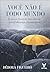 Você não é todo mundo: o que as frases de mãe ensinam sobre liderança e humanidade (Portuguese Edition)