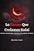 Lo Haram Que Creíamos Halal: Errores normalizados, derechos del prójimo invisibles (Spanish Edition)