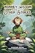 MONKEY WISDOM AND OTHER STORIES: Lessons from Professor Singh