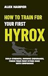 How to Train for ...