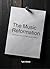 The Music Reformation: The ...