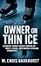 Owner on Thin Ice: A Darkly...