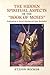 The Hidden Spiritual Aspects of the “Book of Moses”: Explorations in Sacred Meaning and Inner Revelation