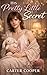 His Pretty Little Secret (An ABDL Age Play Romance)