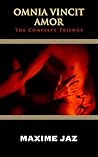 Omnia Vincit Amor: The Complete Trilogy