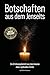 Botschaften aus dem Jenseits: Ein Erfahrungsbericht aus dem Inneren eines spirituellen Zirkels (German Edition)