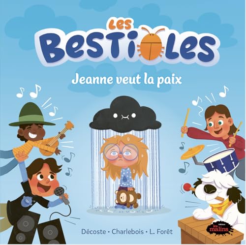 Les Bestioles — Jeanne veut la paix (French Edition)