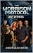 The Morrison Protocol: Book 1: Last Witness