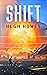 Shift