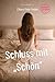 Schluss mit "Schön": Vom Ende der sexuellen Genügsamkeit zur Logistik der Ekstase (German Edition)