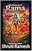 The Journey of Rama: Ramayana for Kids Ages 4-12 (Saturn Mars Kids Storybooks Book 3)