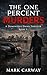 The One Percent Murders