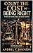 Count the Cost of Being Right: Stories of Power, Pride, and What Remains