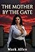 The Mother by the Gate